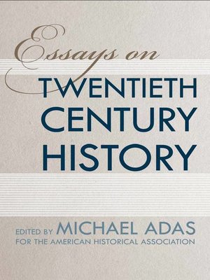 cover image of Essays on Twentieth-Century History